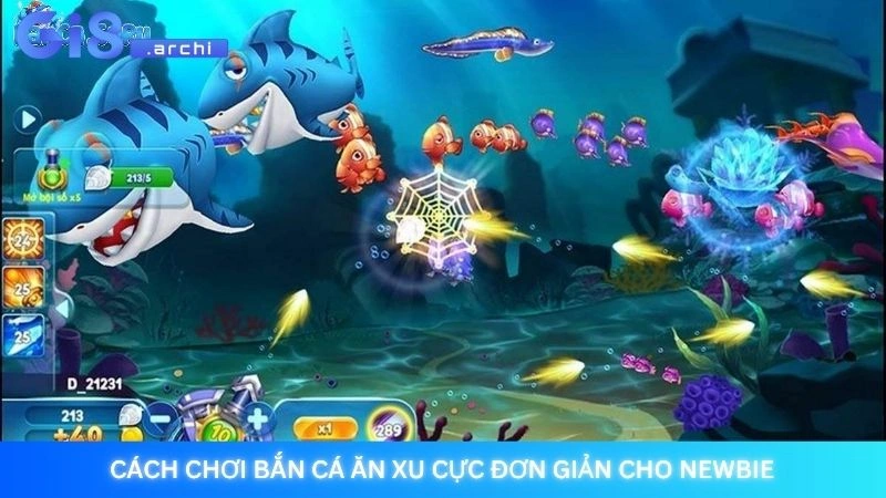 Bắn cá ăn xu Gi8 - Trở về tuổi thơ với game siêu thị cực hot 4 Cách chơi bắn cá ăn xu cực đơn giản cho newbie