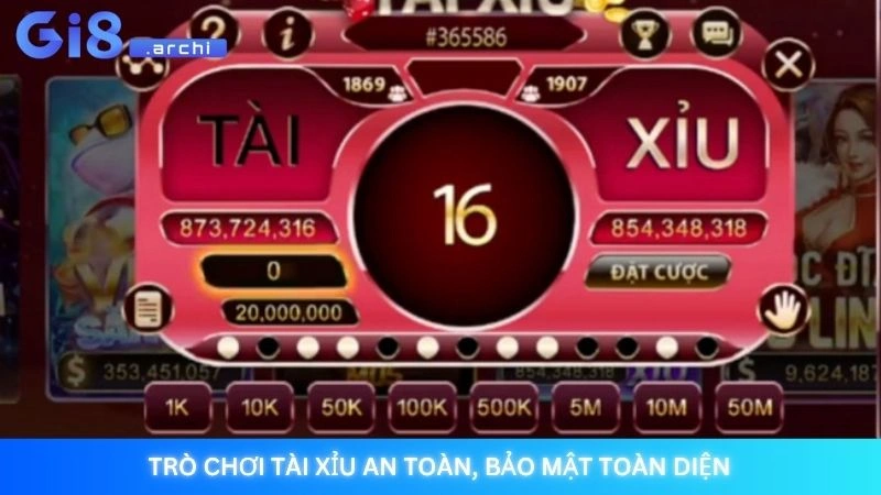 Trò chơi tài xỉu an toàn, bảo mật toàn diện