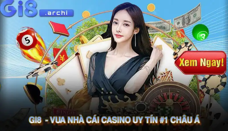 Gi8 - Thương hiệu Gi8 Casino Top #1 Thịnh Hành Châu Á Gi8 - Thương hiệu Gi8 Casino Top #1 Thịnh Hành Châu Á
